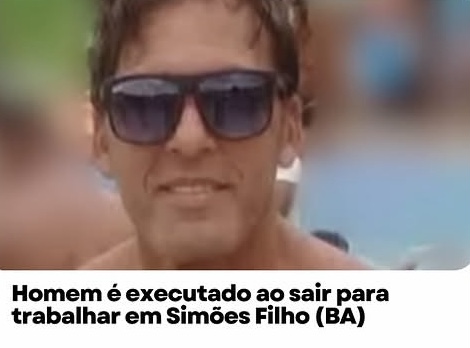Homem é executado ao sair para trabalhar em Simões Filho (BA)