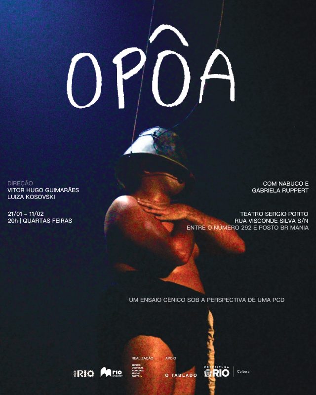 O PÔA reestreia no Sérgio Porto com protagonismo PcD