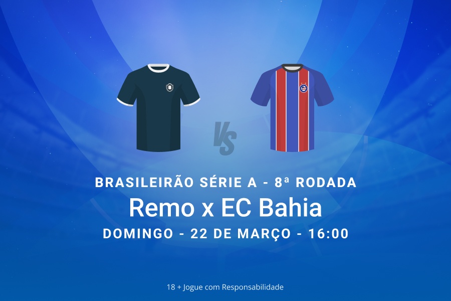 Remo x Bahia: Tricolor busca liderança na 8ª rodada